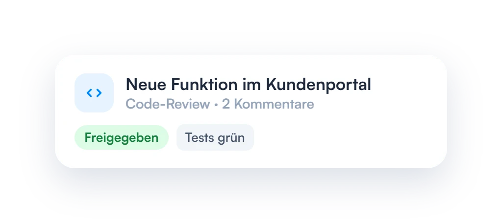 Code-Review für eine neue Funktion im Kundenportal, freigegeben, Tests grün