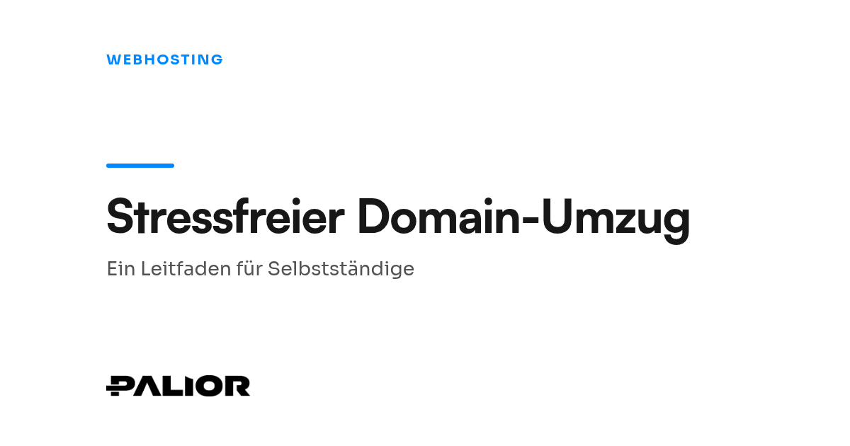 Domain-Umzug ohne Stress: Wie Sie Ihre Webseite sicher und reibungslos umziehen