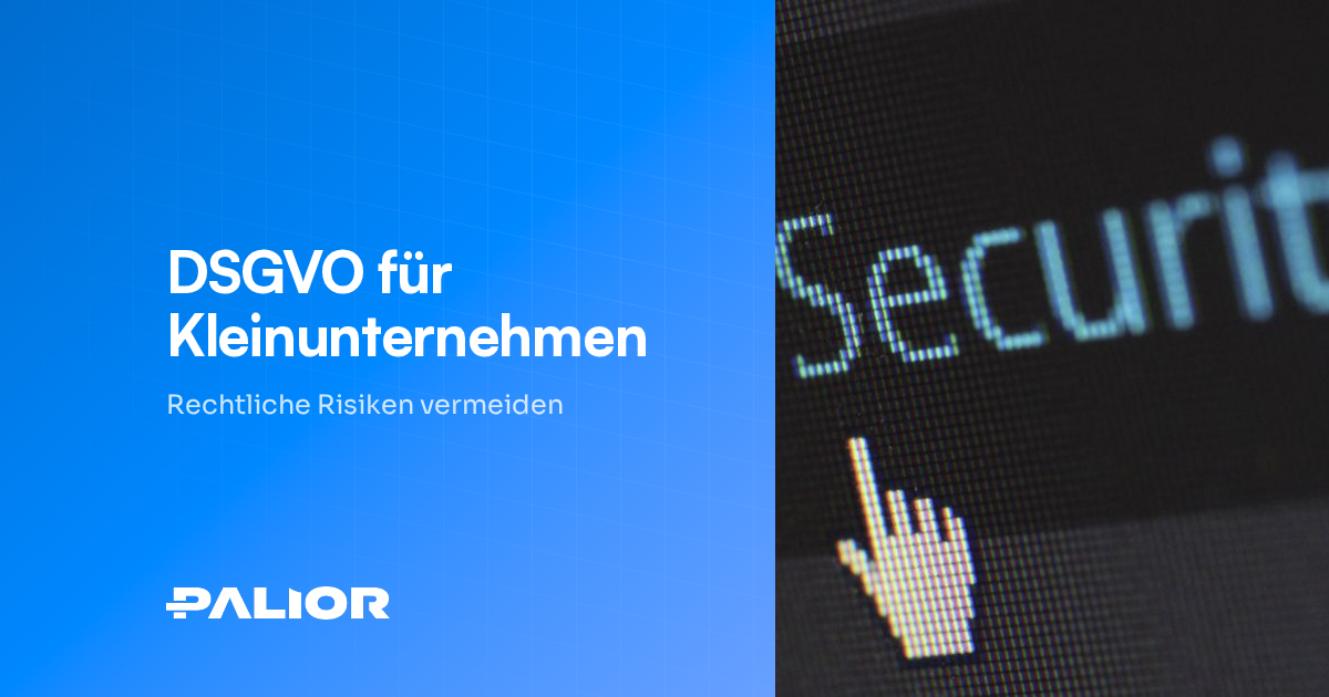 DSGVO-konforme Auftragsverarbeitung für Kleinunternehmen: Was Sie wissen müssen